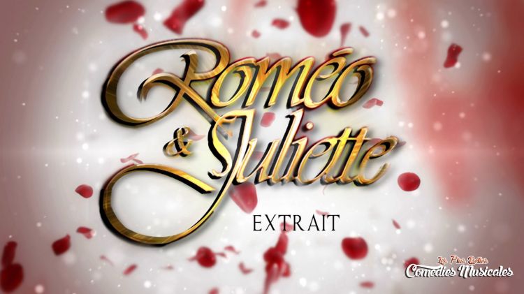 Roméo Juliette en extraits dans Les plus belles comédie musicales, Paris 75011